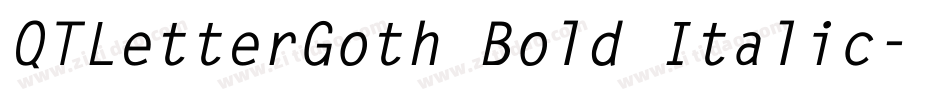 QTLetterGoth Bold Italic字体转换